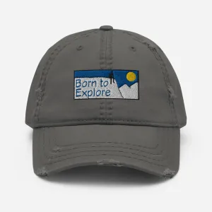 Born to Explore Charcoal Grey Distressed Dad Hat