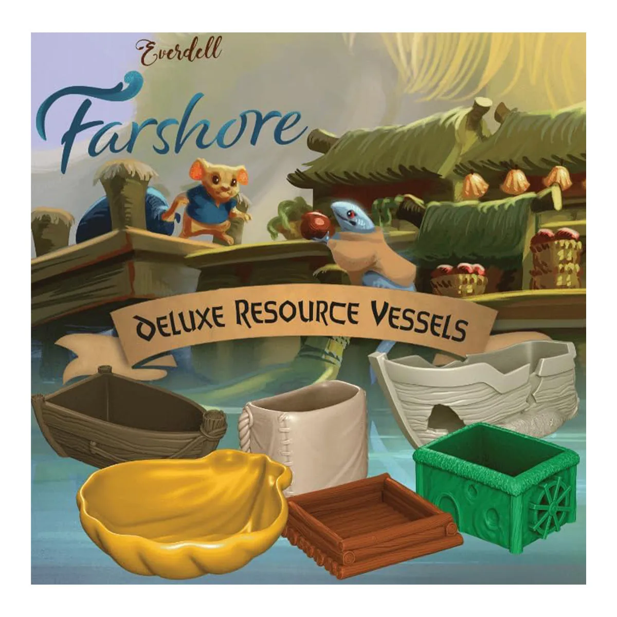 Everdell - Farshore - Deluxe Resource Vessels