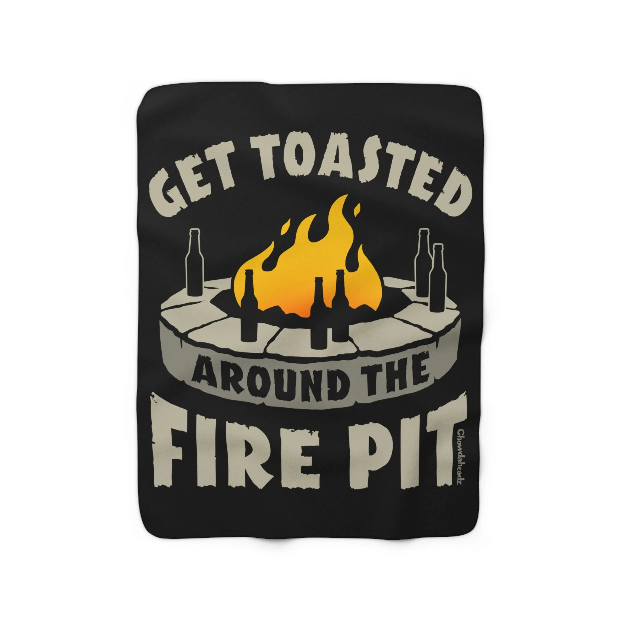 Get Toasted Around The Fire Pit Sherpa Fleece Blanket