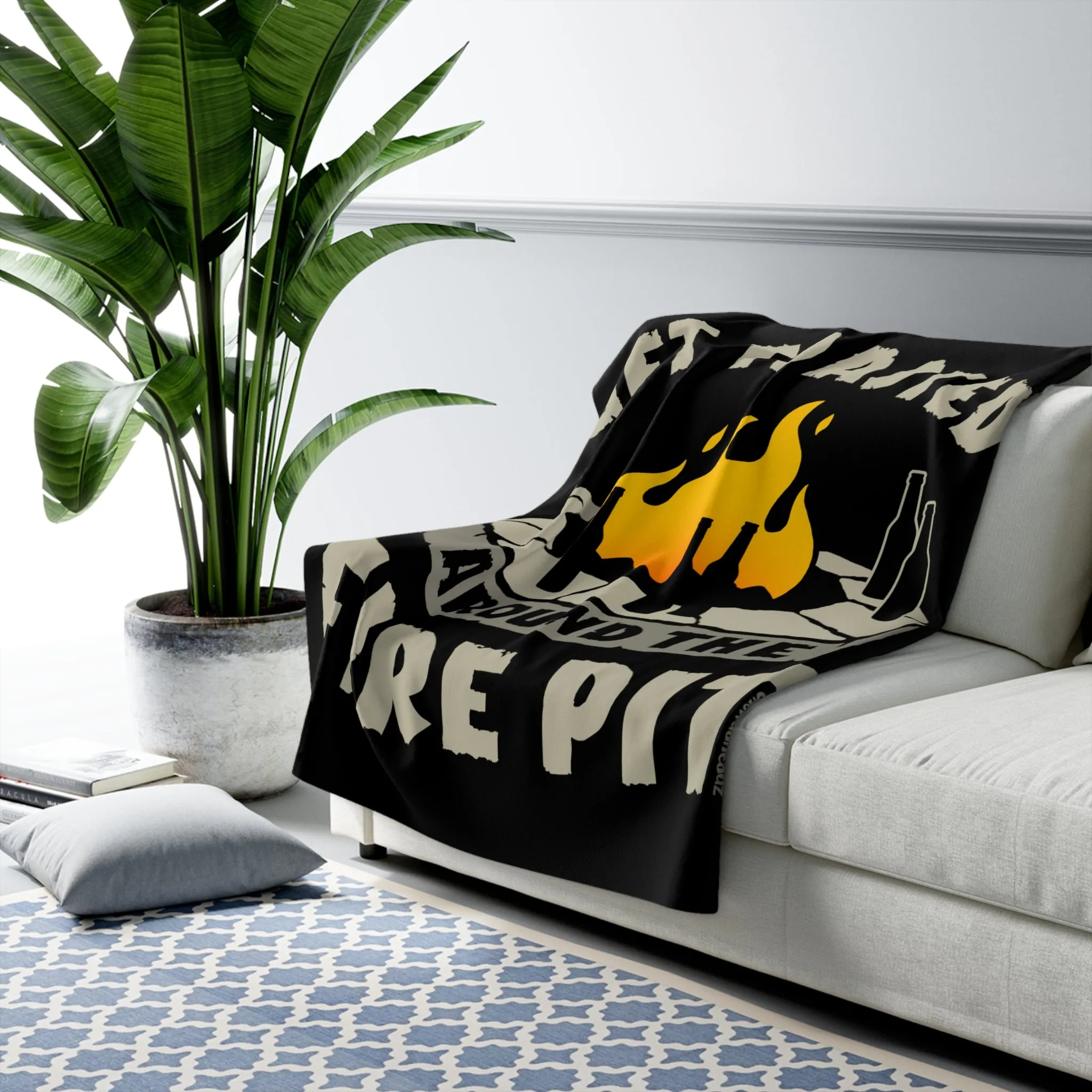 Get Toasted Around The Fire Pit Sherpa Fleece Blanket