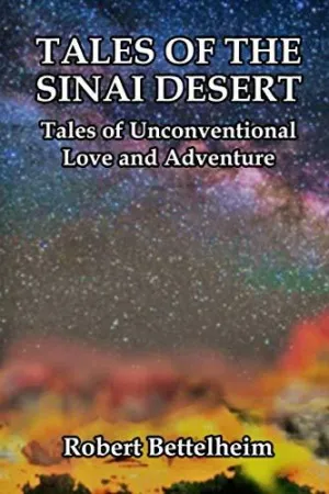 Tales of the Sinai Desert: Tales of Unconventional Love and Adventure