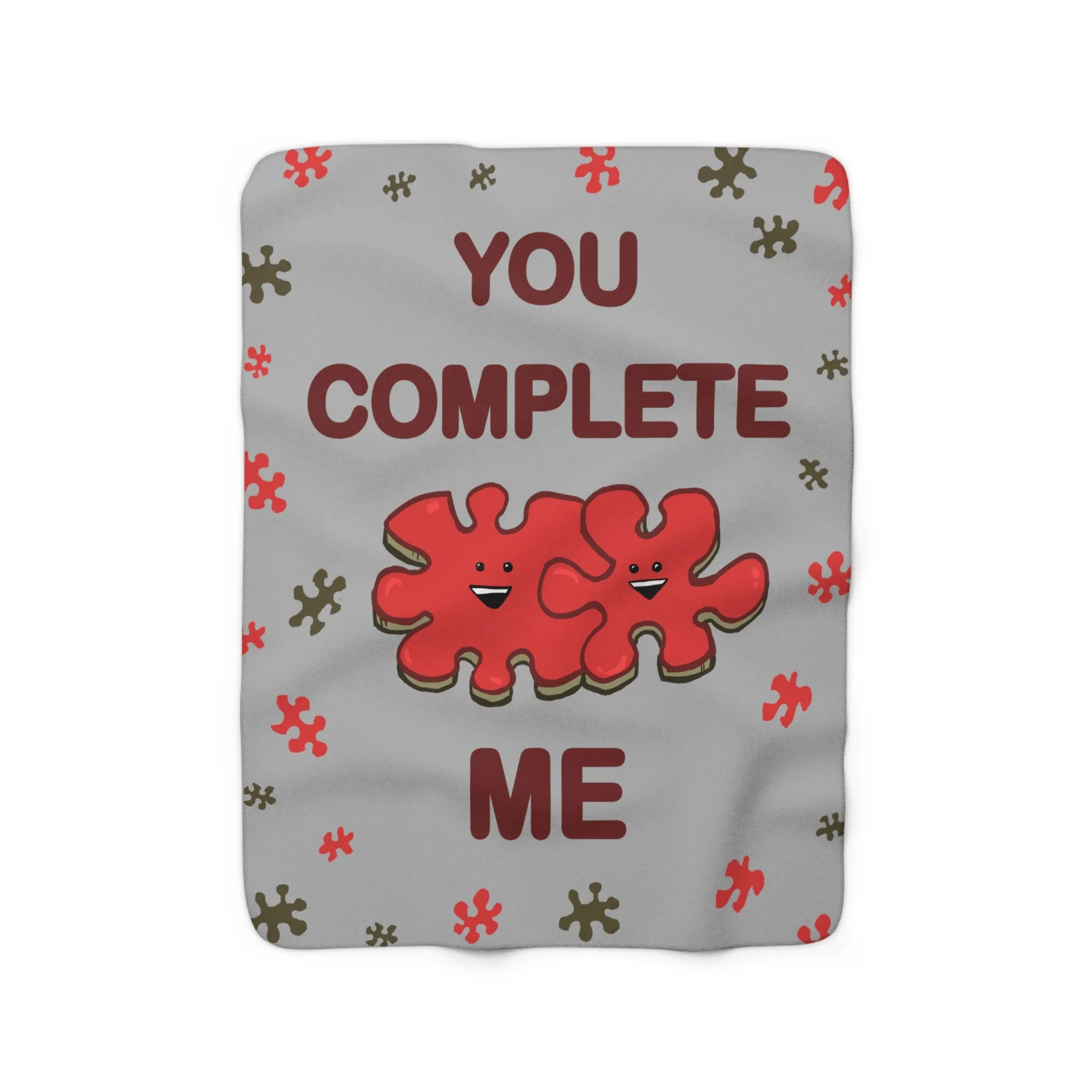 You Complete Me Sherpa Fleece Blanket